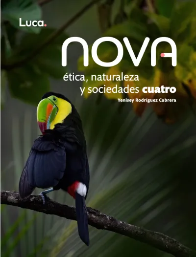 Portada de Ética, Naturaleza y Sociedades 4 — Ética, Naturaleza y Sociedades · Primaria