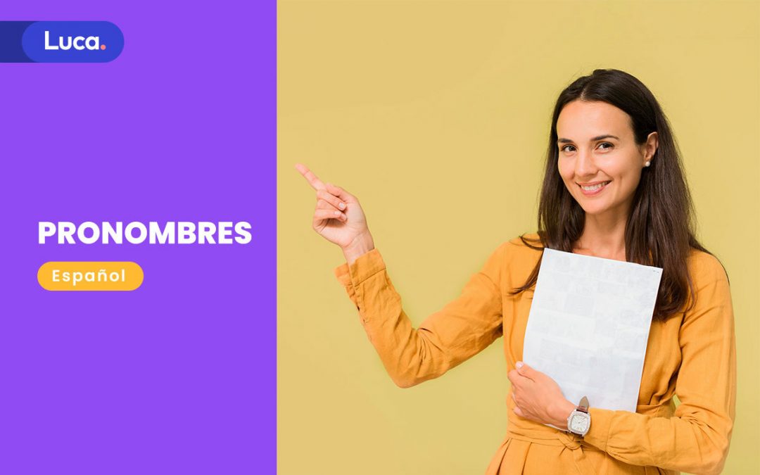 Pronombres: Categorías gramaticales fundamentales